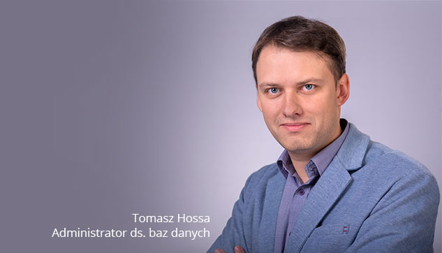 Administrator ds. baz danych Tomasz Outsourcing Usług IT Infrastruktura Sieciowa